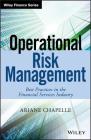 Operational Risk Management (Wiley Finance) By Ariane Chapelle Cover Image
