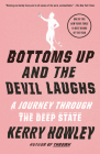 Bottoms Up and the Devil Laughs: A Journey Through the Deep State Cover Image