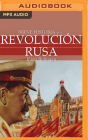 Breve Historia de la Revolución Rusa (Latin American) By Íñigo Bolinaga, Roberto Rivas (Read by) Cover Image