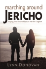 Marching Around Jericho: Praying Your Unsaved Spouse into the Kingdom By Lynn Donovan, Dineen Miller (Illustrator) Cover Image