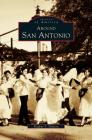 Around San Antonio By Pauline Newton Cover Image