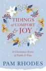 Tidings of Comfort and Joy: A Christmas Feast of Faith and Fun Cover Image