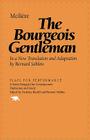 The Bourgeois Gentleman (Plays for Performance) Cover Image