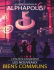 Les Nouveaux Biens Communs: L'Ère de la Coopération By Philippe Agripnidis, Edition Spharis (Editor) Cover Image