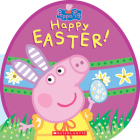 Happy Easter! (Peppa Pig) Cover Image