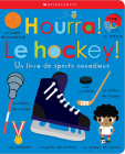 Hourra! Le Hockey! Un Livre de Sports Canadiens Cover Image