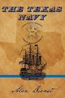 The Texas Navy By Alex Dienst Cover Image