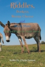 Riddles, Donkeys, Wormy Cheese, and Much More: Selected Writings on Jewish Themes By Rabbi Chaim Simons Cover Image