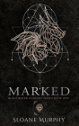Marked By Sloane Murphy Cover Image
