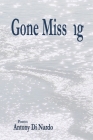 Gone Missng By Antony Di Nardo Cover Image