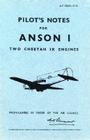 Pilot's Notes for Anson I: Two Cheetah IX Engines (Pilot's Notes Collection) By Air Ministry (Compiled by) Cover Image