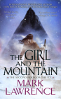 The Girl and the Mountain (The Book of the Ice #2) By Mark Lawrence Cover Image