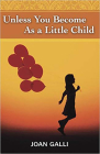 Unless You Become as a Little Child Cover Image