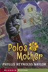 Polo's Mother (The Cat Pack) By Phyllis Reynolds Naylor, Alan Daniel (Illustrator) Cover Image