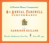 A Prairie Home Companion: The 4th Annual Farewell Performance Cover Image