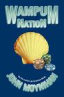 Wampum Nation By John Moynihan Cover Image