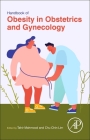 Handbook of Obesity in Obstetrics and Gynecology Cover Image