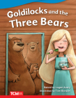 Goldilocks and the Three Bears (Literary Text) By Logan Avery, Tom Bonson (Illustrator) Cover Image