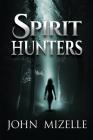 Spirit Hunters Cover Image