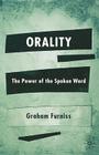 Orality: The Power of the Spoken Word Cover Image