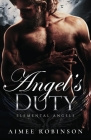 Angel's Duty: A Paranormal Angel Romance By Aimee Robinson Cover Image