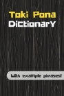 Toki Pona Dictionary: Learn Toki Pona with example phrases! Cover Image