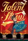 The Talent Show By Dan Gutman Cover Image