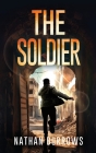 The Soldier (Preacher #3) By Nathan Burrows Cover Image