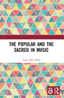 The Popular and the Sacred in Music Cover Image