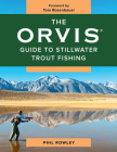 The Orvis Guide to Stillwater Trout Fishing Cover Image