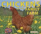 Chickens on the Family Farm (Animals on the Family Farm) By Chana Stiefel Cover Image