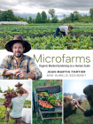 Microfarms: Organic Market Gardening on a Human Scale Cover Image