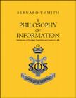 A Philosophy of Information: (Information Is the Power That Drives and Controls Us All) Cover Image