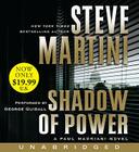 Shadow of Power Low Price: A Paul Madriani Novel (Paul Madriani Novels #9) By Steve Martini, George Guidall (Read by) Cover Image