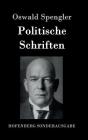 Politische Schriften By Oswald Spengler Cover Image