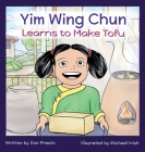 Yim Wing Chun Learns to Make Tofu Cover Image