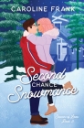 Second Chance Snowmance By Caroline Frank Cover Image