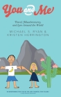 You and Me: Travel, Misadventures, and Love Around the World By Michael S. Ryan, Kristen Herrington Cover Image
