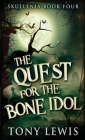 The Quest for the Bone Idol Cover Image