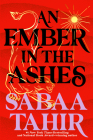 An Ember in the Ashes By Sabaa Tahir Cover Image