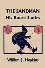 The Sandman: His House Stories (Yesterday's Classics) Cover Image