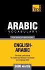 Arabic vocabulary for English speakers - 5000 words By Andrey Taranov Cover Image