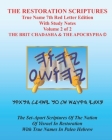 The Restoration Scriptures True Name 7th Red Letter Edition With Study Notes Volume 2: Renewed Covenant & The Apocrypha With True Names in Paleo Hebre Cover Image