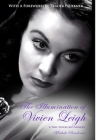 The Illumination of Vivien Leigh: A Time-Traveller's Memoir By Michele Bardeaux Cover Image