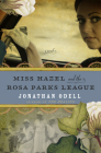Miss Hazel and the Rosa Parks League Cover Image