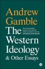The Western Ideology and Other Essays Cover Image