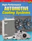 High-Performance Automotive Cooling Syst By John F. Kershaw Cover Image