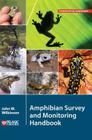 Amphibian Survey and Monitoring Handbook (Conservation Handbooks) Cover Image