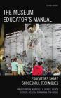 The Museum Educator's Manual: Educators Share Successful Techniques (American Association for State and Local History) Cover Image