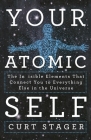 Your Atomic Self By Curt Stager Cover Image